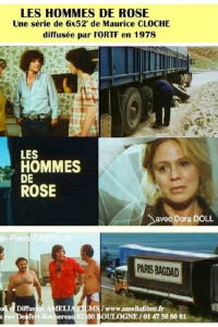 LES HOMMES DE ROSE streaming