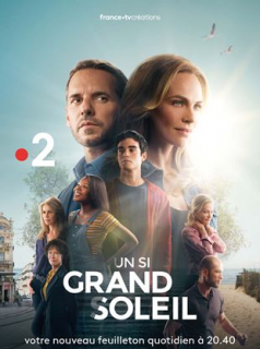 Un Si Grand Soleil streaming