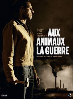 Aux Animaux la guerre streaming