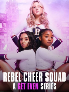 Les Justicières : Rebel Cheer Squad streaming