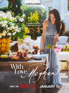 With Love, Meghan streaming With Love, Meghan streaming