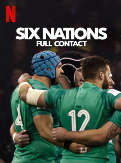 Six Nations : Au contact streaming