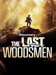 The Last Woodsmen streaming
