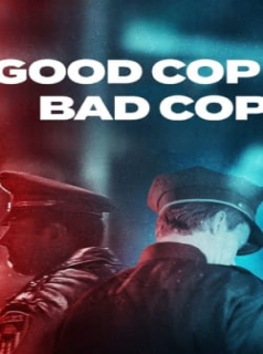 Good Cop/Bad Cop streaming