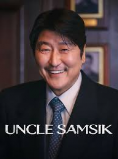 Uncle Samsik streaming Uncle Samsik streaming