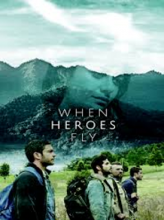 When Heroes Fly streaming