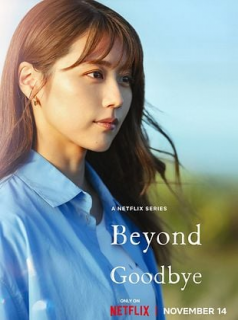 Beyond Goodbye streaming