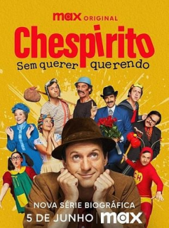 Chespirito : sans le vouloir streaming Chespirito : sans le vouloir streaming