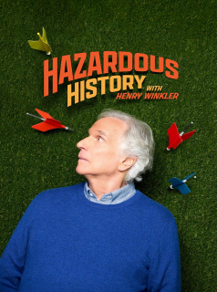 Hazardous History with Henry Winkler streaming