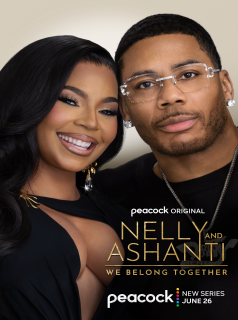 Nelly & Ashanti: We Belong Together streaming