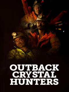 Outback Crystal Hunters streaming