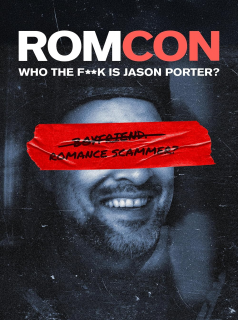 Romcon: Who the F**k is Jason Porter? streaming
