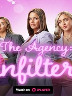 The Agency: Unfiltered streaming