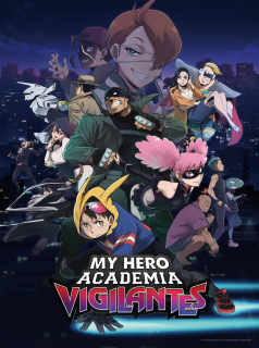 Vigilante: My Hero Academia Illegals 2025 streaming