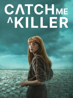 Catch Me a Killer streaming