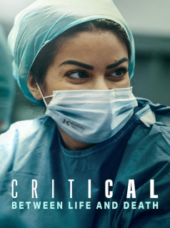 Critical: Between Life and Death streaming