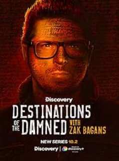 Destinations of the Damned with Zak Bagans streaming
