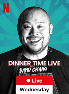 Dinner Time Live with David Chang streaming