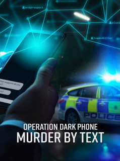 Operation Dark Phone: Murder by Text streaming