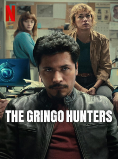 The Gringo Hunters streaming