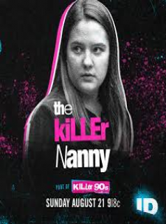 The Killer Nanny: Did She Do It? streaming