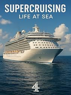 Supercruising: Life at Sea streaming