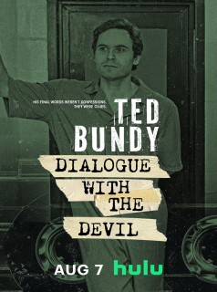 Ted Bundy: Dialogue with the Devil streaming