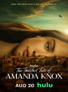 The Twisted Tale of Amanda Knox streaming