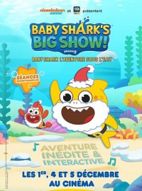 Baby Shark’s Big Show!