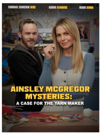 Ainsley McGregor Mysteries: A Case for the Yarn Maker (2025)