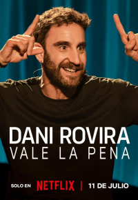 Dani Rovira- Vale la pena 2025