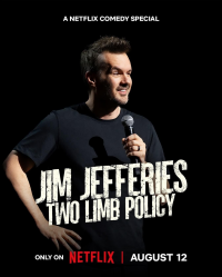 Jim Jefferies : Two Limb Policy
