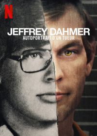 Jeffrey Dahmer : Autoportrait d'un tueur