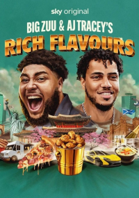 Big Zuu and AJ Tracey's Rich Flavours