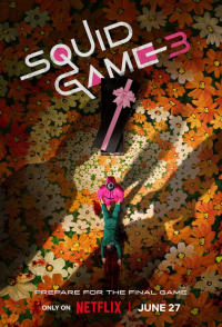 Squid Game saison 3  2025 :1;